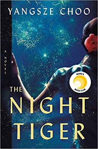 Book Review: The Night Tiger by Yangsze Choo&nbsp;(2019)