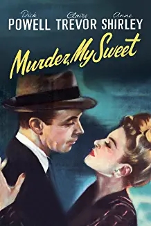Movie Review: Murder, My Sweet (1944)