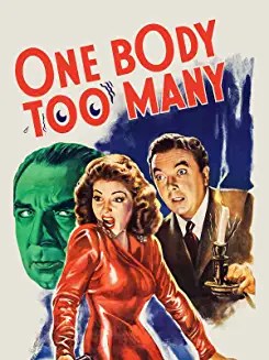 Movie Review: One Body Too Many&nbsp;(1944)