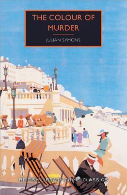 希少 Julian Symons Criminal Practices The Colour of Murder by Julian Symons (1957) | #20booksofsummer24