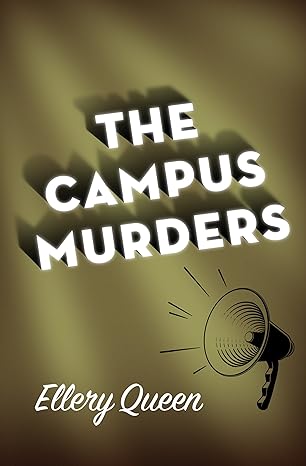 The Campus Murders by Ellery Queen&nbsp;(1969)