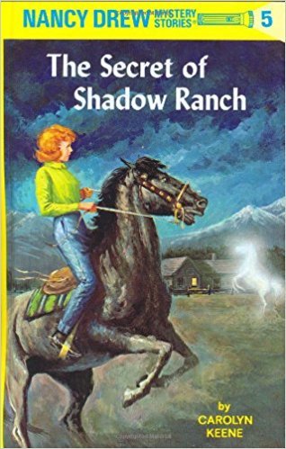 The Secret of Shadow Ranch by Carolyn Keene&nbsp;(1931)